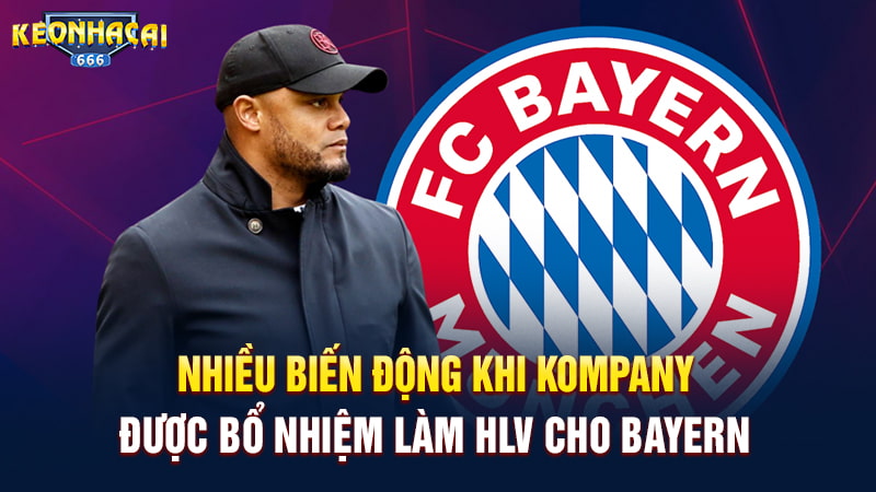 Kompany làm HLV Bayern